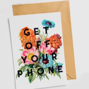 Get Off Your Phone Card