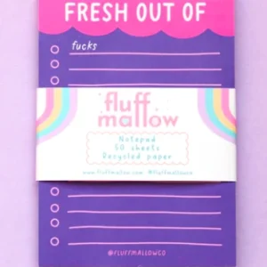 Fresh out of F**ks A6 notepad